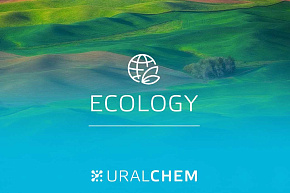 URALCHEM Spends Almost a Billion Rubles on Environmental Projects